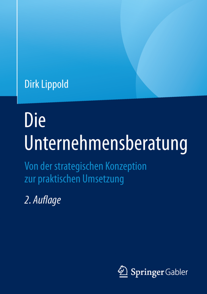 Buch Die Unternehmensberatung - Prof. Dr. Dirk Lippold
